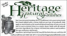 Load image into Gallery viewer, Heritage Natural Finishes - Natural Wood Finish - Petroleum-free Wood Finish